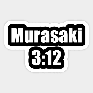 Murasaki 3:12 Sticker